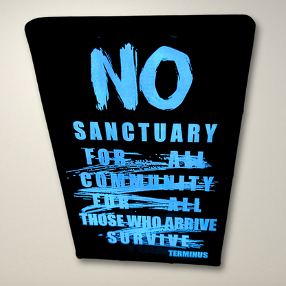 Terminus No Sanctuary LED Lightbox