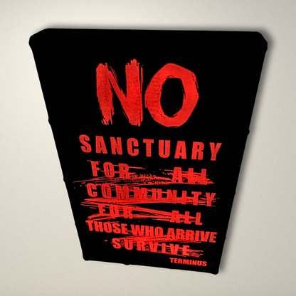 Terminus No Sanctuary LED Lightbox